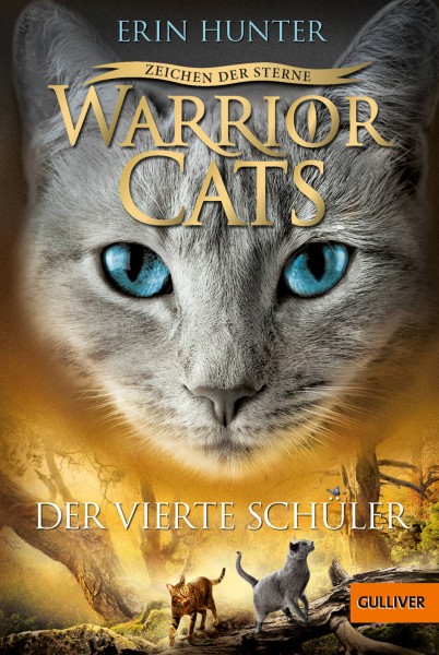 Erin Hunter: Warrior Cats 4/1 Zeichen der Sterne: Der vierte Schüler