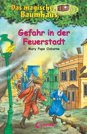 Mary Pope Osborne: Das magische Baumhaus 21 - Gefahr in der Feuerstadt