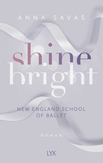 Anna Savas: Shine Bright - New England School of Ballet Band 3
