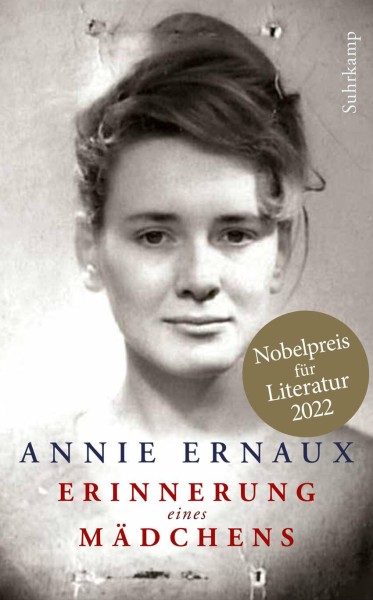 Annie Ernaux: Erinnerung eines Mädchens