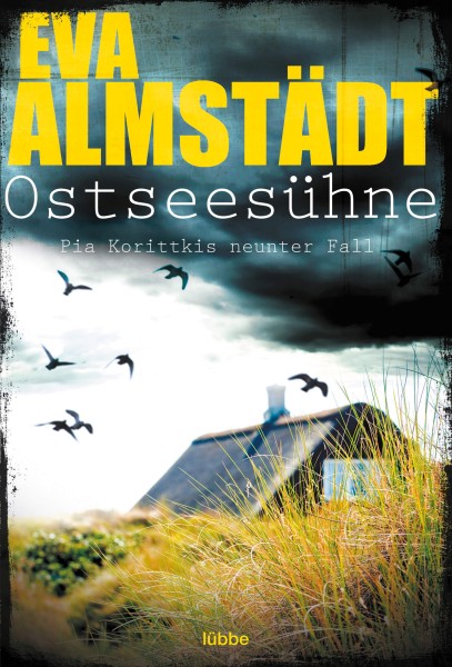 Eva Almstädt: Ostseesühne (Pia Korittkis 9. Fall)