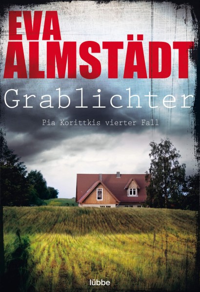 Eva Almstädt: Grablichter (Pia Korittkis 4. Fall)
