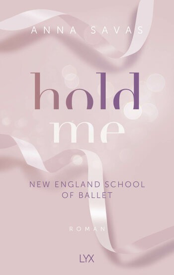 Anna Savas: Hold Me - New England School of Ballet Band 1