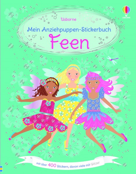 Fiona Watt, Mein Anziehpuppen-Stickerbuch: Feen mit über 400 Stickern, davon viele mit Glitzer