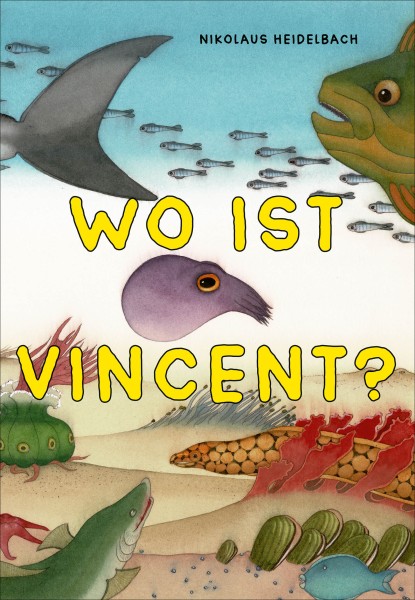 Nikolaus Heidelbach - Wo ist Vincent?