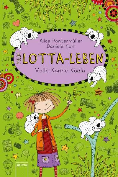Alice Pantermüller - Mein Lotta-Leben 11: Volle Kanne Koala