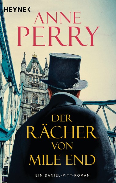 Anne Perry: Der Rächer von Mile End