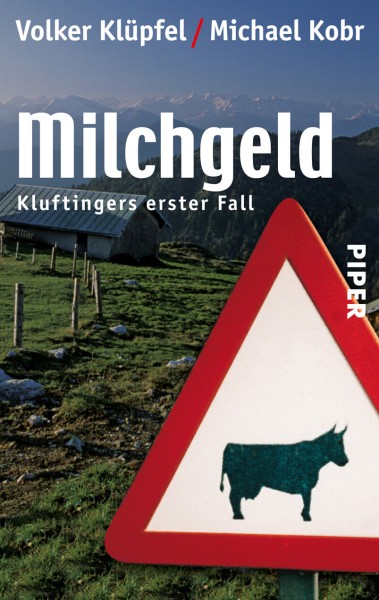 Volker Klüpfel & Michael Kobr: Milchgeld