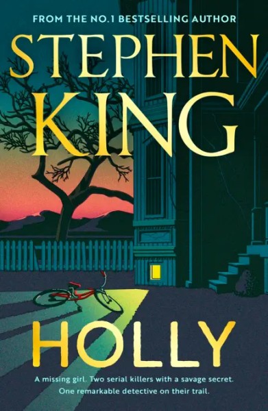 Stephen King: Holly (Englische Ausgabe)