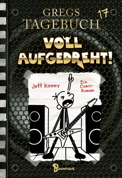 Jeff Kinney: GREGS TAGEBUCH 17 - Voll aufgedreht!