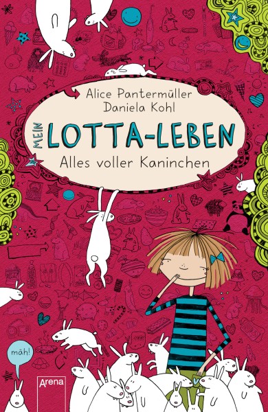 Alice Pantermüller - Mein Lotta-Leben 1: Alles voller Kaninchen