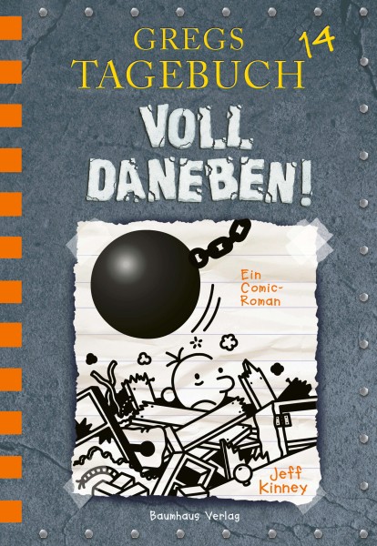 Jeff Kinney: GREGS TAGEBUCH 14 - Voll daneben!